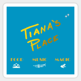 Tiana's Place Tee Magnet